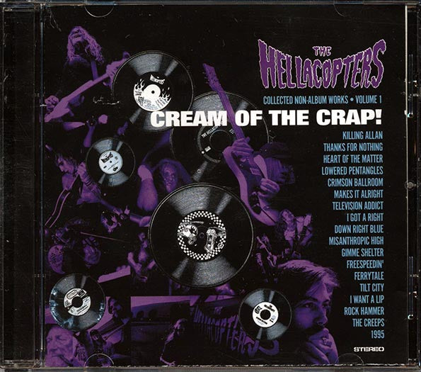 The Hellacopters - Cream Of The Crap: Collected Non-Album Works Volume 1 (CD)