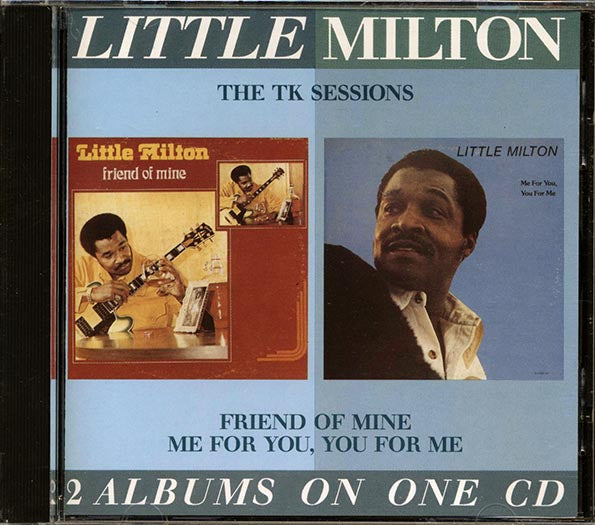Little Milton - The TK Sessions (CD)