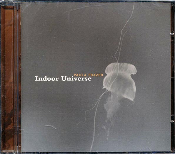 Paula Frazer - Indoor Universe (CD)