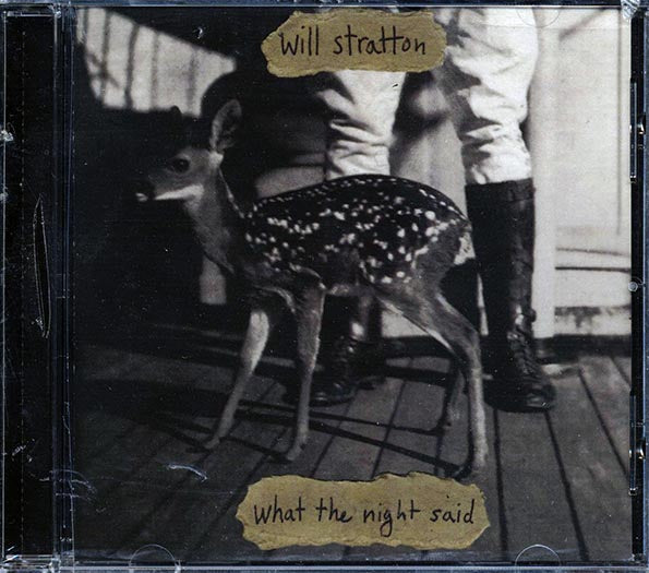 Will Stratton - What The Night Said (CD)