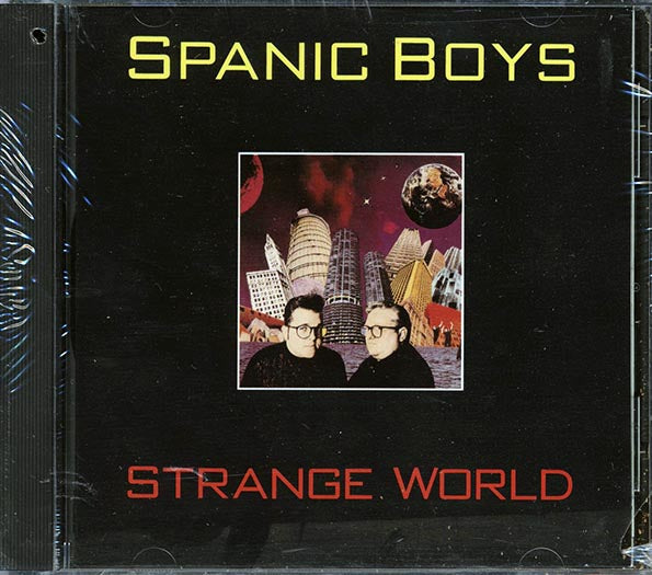 Spanic Boys - Strange World (CD)