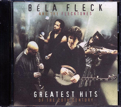 Bela Fleck & The Flecktones - Greatest Hits Of The Twentieth Century (CD)