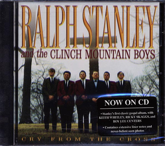 Ralph Stanley & The Clinch Mountain Boys - Cry From The Cross (CD)