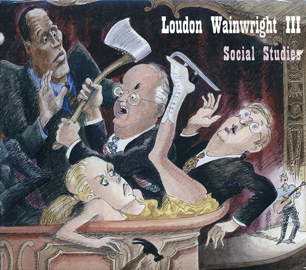 Loudon Wainwright III - Social Studies (CD)