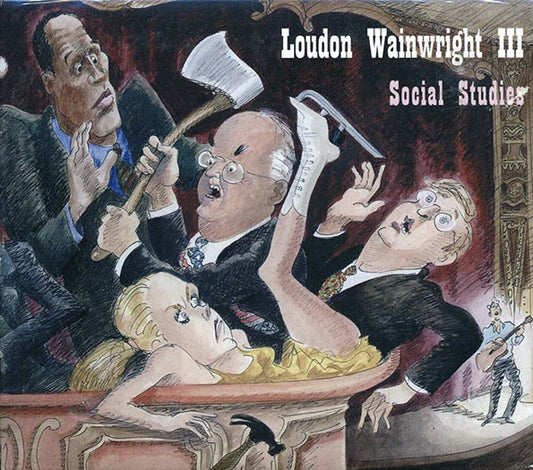 Loudon Wainwright III - Social Studies (CD)