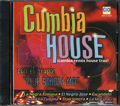 Club Sonora Mix - Cumbia House: Cumbia Remix House Trax (CD)