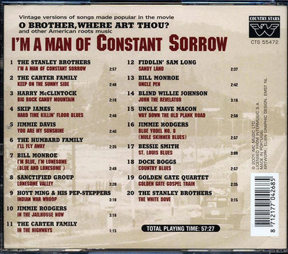 The Stanley Brothers, The Carter Family, Harry McClintock, Skip James, Etc. - I'm A Man Of Constant Sorrow (CD)