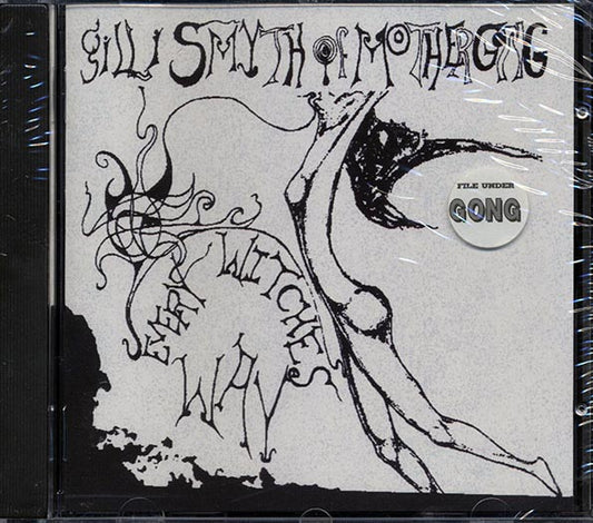 Gilli Smyth - Every Witches Way (CD)