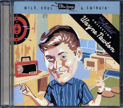 Wayne Newton - Ultra Lounge: Wild, Cool And Swingin' (CD)