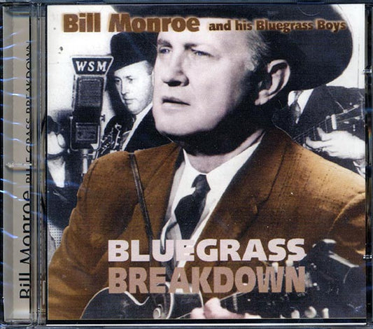 Bill Monroe & His Bluegrass Boys - Blue Grass Breakdown (CD)