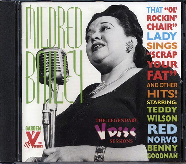 Mildred Bailey - Rockin' Chair: The Legendary V-Disc Sessions (CD)
