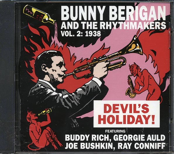 Bunny Berigan & The Rhythmakers - Devil's Holiday Volume 2: 1938 (CD)