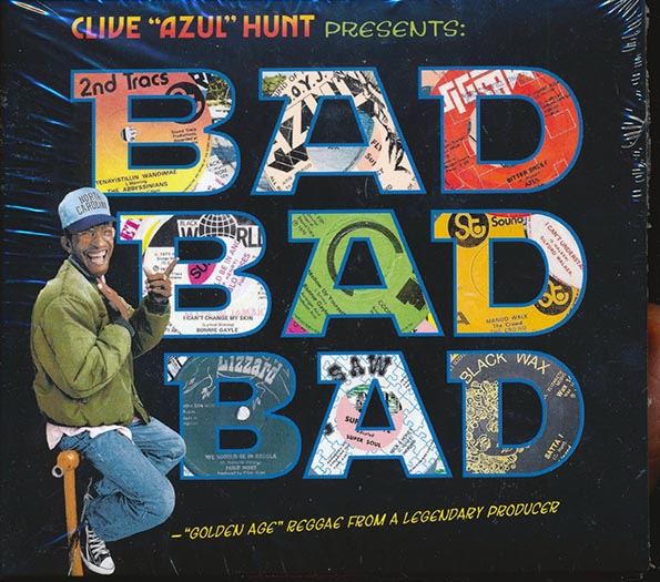 The Abyssinians, Sylford Walker, Pablo Moses, Etc. - Clive Hunt Presents Bad Bad Bad (CD)