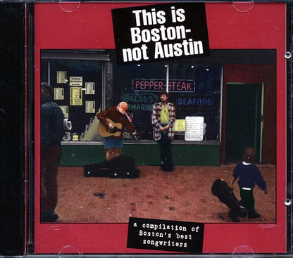 Jonathan Brooke, Ellis Paul, Vinx, Vance Gilbert, Etc. - This Is Boston Not Austin (CD)