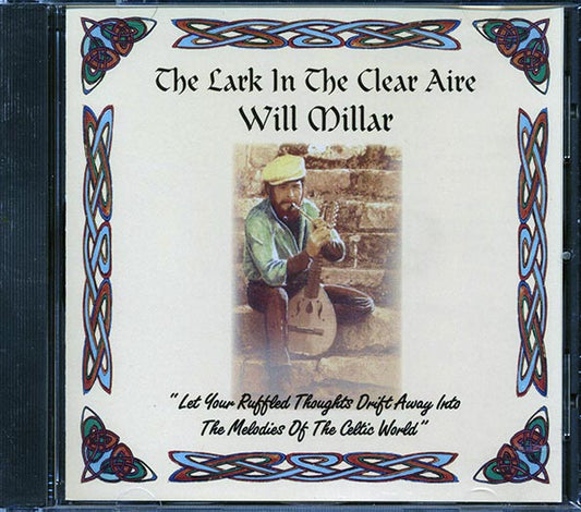 Will Millar - The Lark In The Clear Aire (CD)