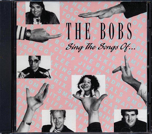 The Bobs - Sing The Songs Of (CD)