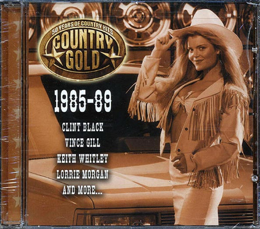 Clint Black, Vince Gill, Juice Newton, Keith Whitley, Etc. - Country Gold: 50 Years Of Country Hits 1985-89 (CD)