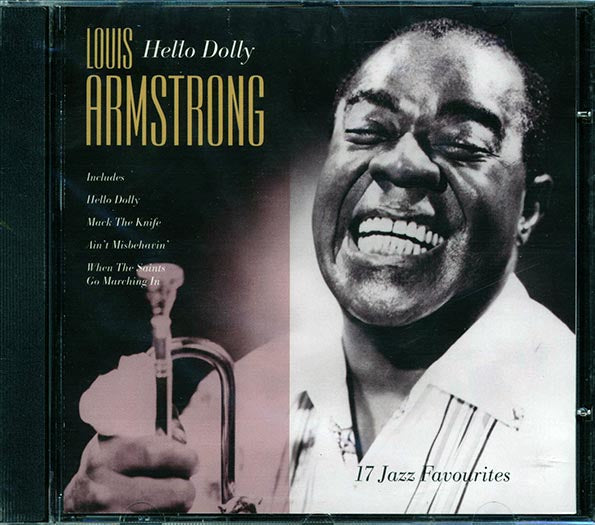 Louis Armstrong - Hello Dolly: 17 Jazz Favourites (CD)