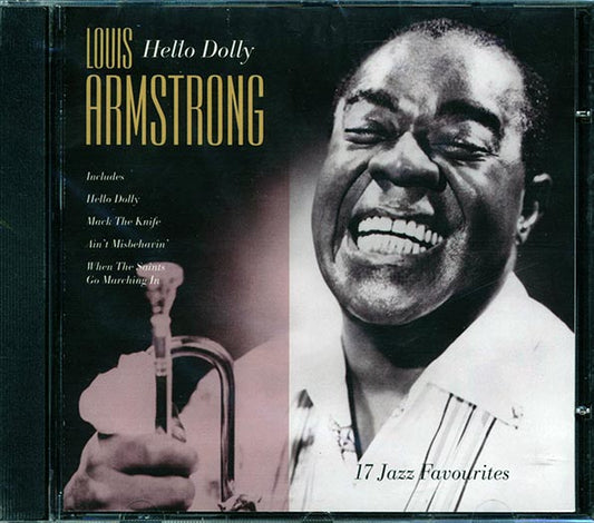 Louis Armstrong - Hello Dolly: 17 Jazz Favourites (CD)