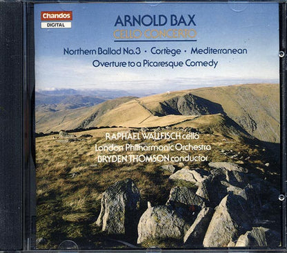 Arnold Bax, Raphael Wallfisch, Bryden Thomson, The London Philharmonic Orchestra - Cello Concerto; Northern Ballad No. 3; Cortege; Mediterranean; Overture To A Picaresque Comedy (CD)