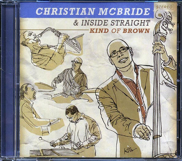 Christian McBride, Inside Straight - Kind Of Brown (CD)