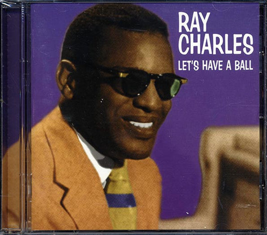 Ray Charles - Let's Have A Ball (CD)