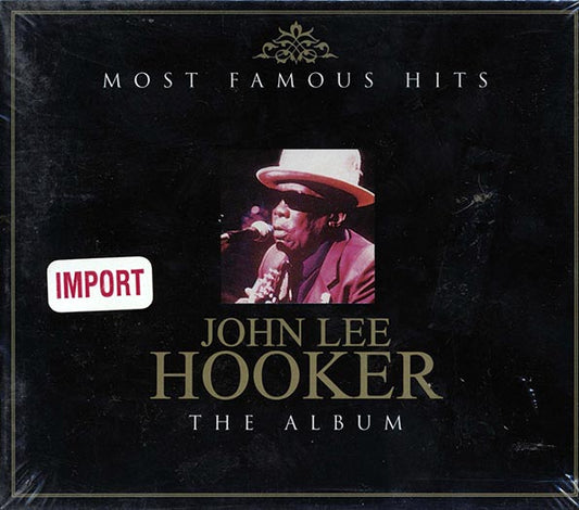 John Lee Hooker - Most Famous Hits: The Album (CD)
