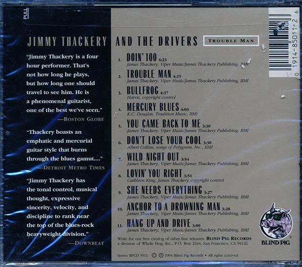 Jimmy Thackery & The Drivers - Trouble Man (CD)