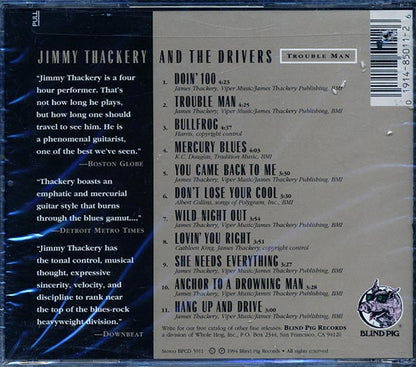Jimmy Thackery & The Drivers - Trouble Man (CD)