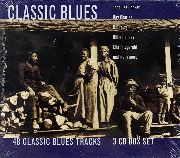 John Lee Hooker, Ray Charles, BB King, Billie Holiday, Etc. - Classic Blues: 40 Classic Blues Tracks (48 tracks) (CD)