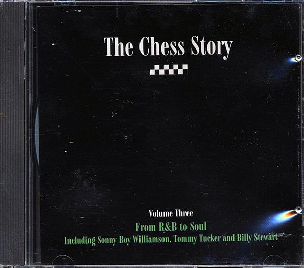 Sonny Boy Williamson, Jan Bradley, Tommy Tucker, Etc. - The Chess Story Volume 3: From R & B To Soul (CD)