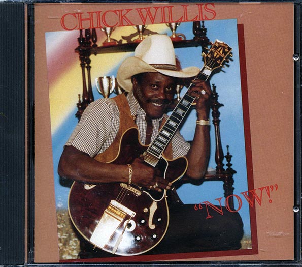 Chick Willis - Now! (CD)