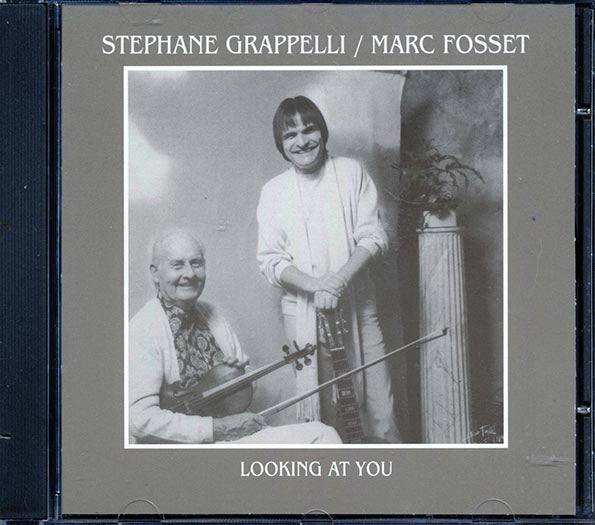 Stephane Grappelli, Marc Fosset - Looking At You (CD)