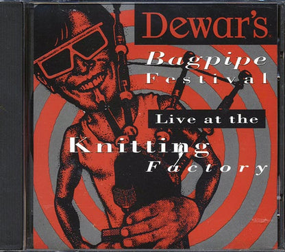 George Balderose, Samm Bennett, Tim Britton, Etc. - Dewar's Bagpipe Festival: Live At The Knitting Factory (CD)