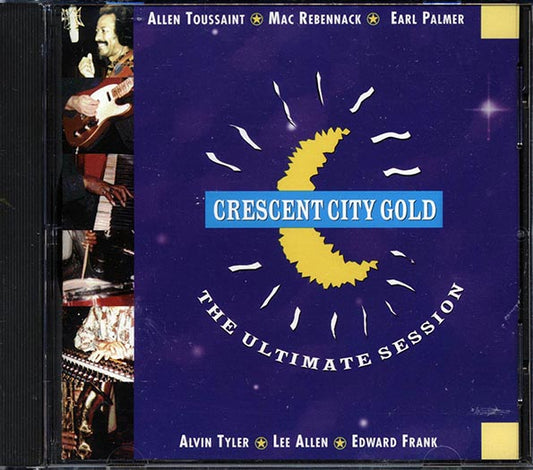 Crescent City Gold - The Ultimate Session (CD)