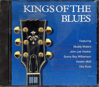 Muddy Waters, Elmore James, John Lee Hooker, Etc. - Kings Of The Blues (CD)