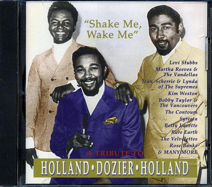 The Contours, Martha Reeves & The Vandellas, Syreeta, Etc. - Shake Me, Wake Me: A Tribute To Holland-Dozier-Holland (CD)