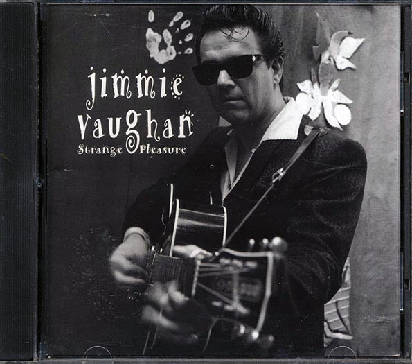 Jimmie Vaughan - Strange Pleasure (CD)