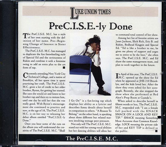 The PreC.I.S.E. MC - PreC.I.S.E.-Ly Done (CD)