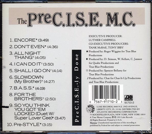 The PreC.I.S.E. MC - PreC.I.S.E.-Ly Done (CD)