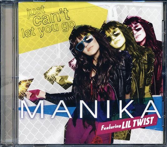 Manika, Lil Twist - Just Can't Let You Go (CD)