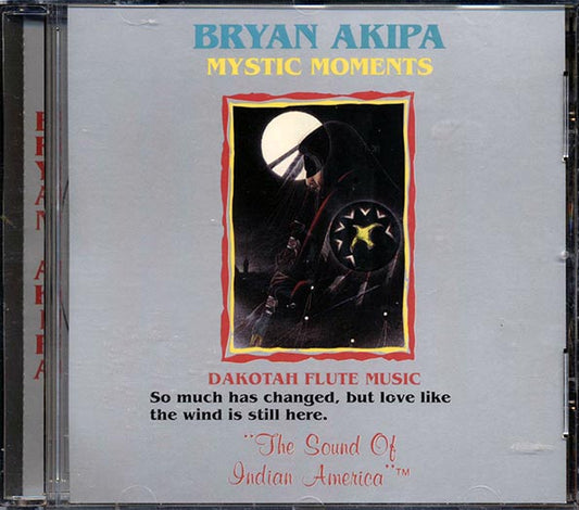 Bryan Akipa - Mystic Moments (CD)