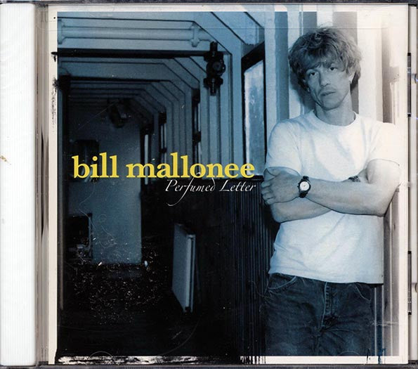Bill Mallonee - Perfumed Letter (CD)