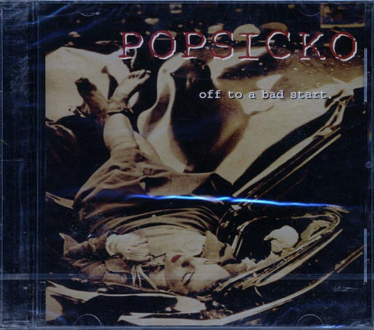 Popsicko - Off To A Bad Start (CD)