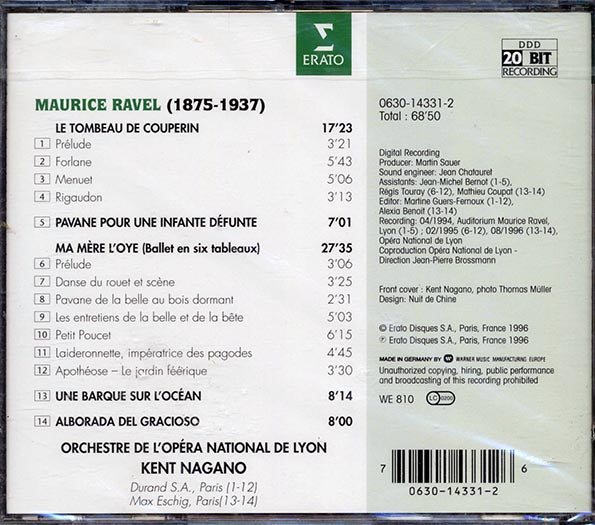 Ravel, Kent Nagano, Orchestre De L'Opera National De Lyon - Ma Mere L'Oye; Pavane Pour Une Infante Defunte; Le Tombeau De Couperin (CD)