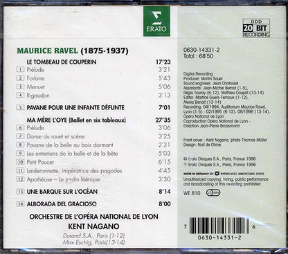 Ravel, Kent Nagano, Orchestre De L'Opera National De Lyon - Ma Mere L'Oye; Pavane Pour Une Infante Defunte; Le Tombeau De Couperin (CD)