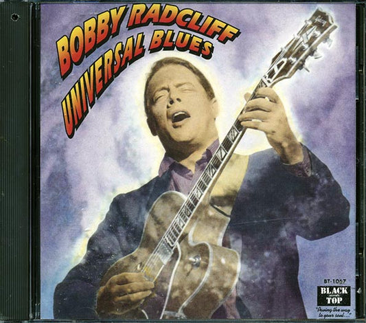 Bobby Radcliff - Universal Blues (CD)