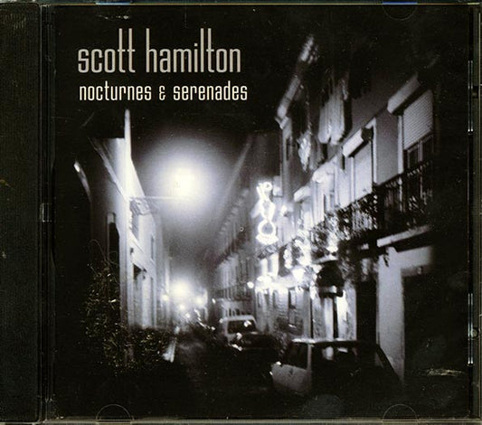 Scott Hamilton - Nocturnes & Serenades (CD)