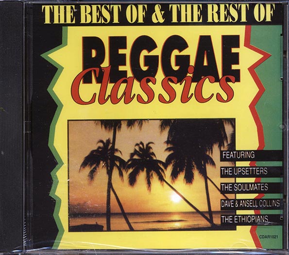 The Maytals, Desmond Dekker & The Aces, The Upsetters, The Pioneers, Etc. - The Best Of & The Rest Of Reggae Classics (CD)
