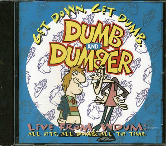 Todd Rundgren, Apache Indian, Carl Douglas, Lene Lovich, Etc. - Dumb And Dumber: Get Down, Get Dumb (CD)